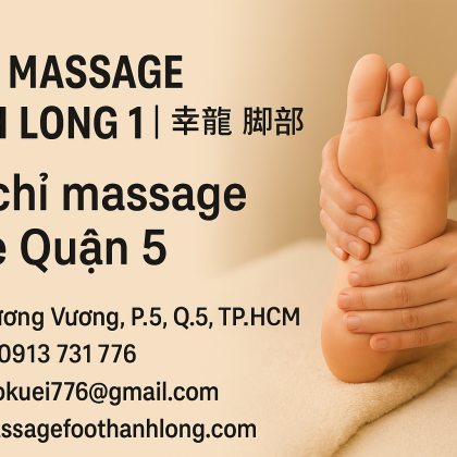 FOOT MASSAGE HẠNH LONG | 幸龍 脚部按摩